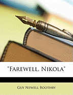 Farewell, Nikola