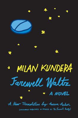 Farewell Waltz - Kundera, Milan