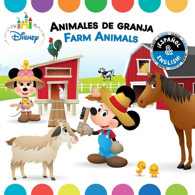 Farm Animals / Animales de Granja (English-Spanish) (Disney Baby) - Cregg, R J, and Collado Priz, Laura (Translated by)
