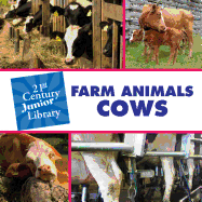 Farm Animals: Cows