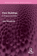 Farm Buildings: in England and Wales