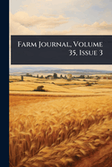 Farm Journal, Volume 35, Issue 3