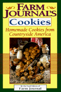 Farm Journal's Cookies: Homemade Cookies from Countryside America