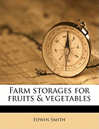 Farm Storages for Fruits & Vegetables