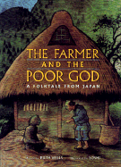 Farmer and the Poor God: A Folktale from Japan