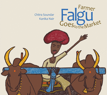 Farmer Falgu Goes to the Market