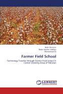 Farmer Field School