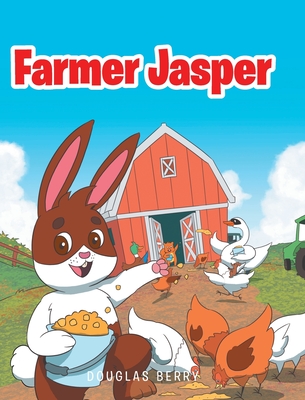 Farmer Jasper - Berry, Douglas