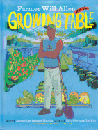 Farmer Will Allen and the Growing Table (1 Hardcover/1 CD)