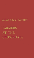 Farmers at the Crossroads