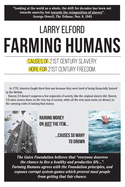 Farming Humans