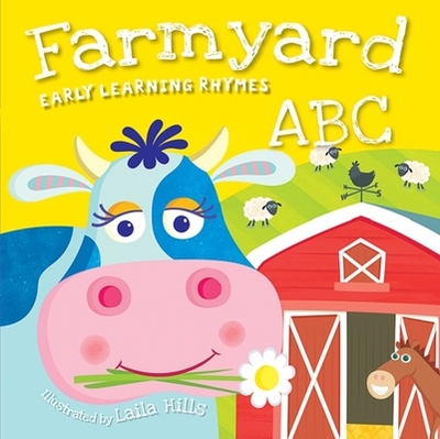 Farmyard ABC - Rainstorm Publishing (Editor)