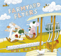 Farmyard Flyers