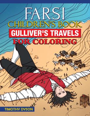 Farsi Children's Book: Gulliver's Travels for Coloring - Dyson, Timothy