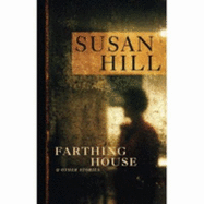 Farthing House: And Other Stories