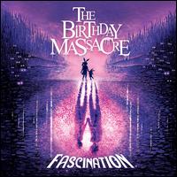 Fascination - Birthday Massacre