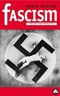 Fascism: Theory and Practice