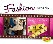 Fashion Design: The Art of Style - Jones, Jen