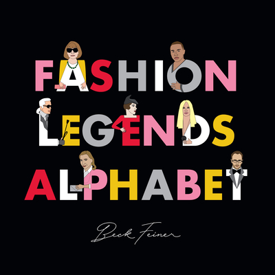 Fashion Legends Alphabet - Legends, Alphabet (Creator)