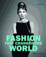 Fashion That Changed the World
