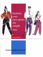 Fashion Your Own Pants the Simple Way