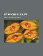 Fashionable Life