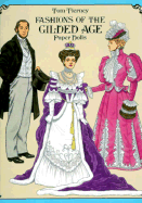 Fashions of the Gilded Age Paper Dolls