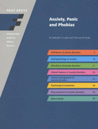 Fast Facts: Anxiety, Panic and Phobias