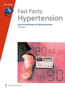 Fast Facts: Hypertension