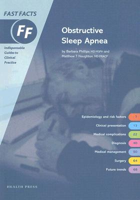 Fast Facts: Obstructive Sleep Apnea - Phillips, Barbara