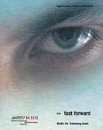Fast Forward: Media Art: Sammlung Goetz