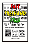 Fast FreeHand Fills: Vol. 2 Cultural Flair Part 1