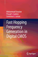 Fast Hopping Frequency Generation in Digital CMOS