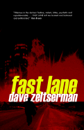 Fast Lane - Zeltserman, Dave