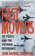 Fast Movers - Sherwood, John Darrell