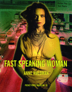Fast Speaking Woman: Chants & Essays