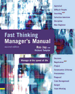 Fast Thinking Manager's Manual: Manage at the Speed of Life