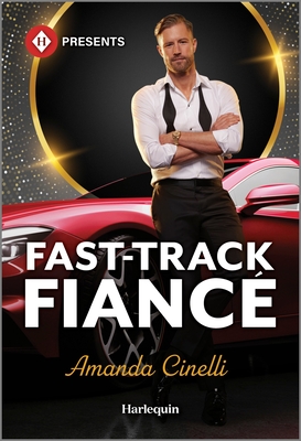 Fast-Track Fianc - Cinelli, Amanda