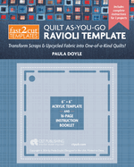 Fast2cut (R) Quilt As-You-Go Ravioli Template: Transform Scraps & Upcycled Fabric Into One-Of-A-Kind Quilts!