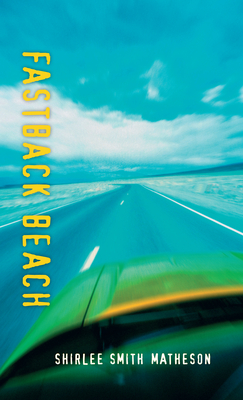 Fastback Beach - Matheson, Shirlee Smith