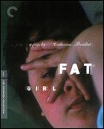 Fat Girl [Criterion Collection] [Blu-ray] - Catherine Breillat