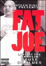 Fat Joe: Live at the Anaheim House of Blues