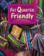Fat Quarter Friendly