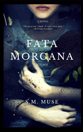 Fata Morgana: Mirage