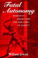 Fatal Autonomy