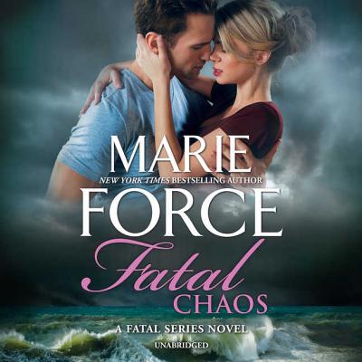 Fatal Chaos: A Fatal Series Novel - Force, Marie, and Kaminsky, Eva (Read by)
