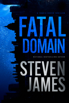 Fatal Domain - James, Steven