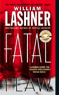 Fatal Flaw - Lashner, William