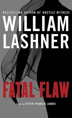 Fatal Flaw - Lashner, William, and James, Peter Francis (Read by)