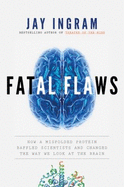 Fatal Flaws - Ingram, Jay
